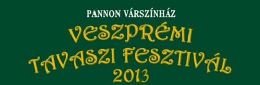   - Veszprémi Tavaszi Fesztivál